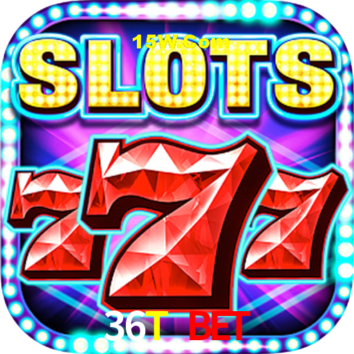 Quick Registration 36T Bet