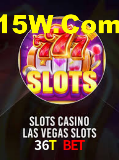 36T Bet,36T App